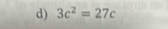 3c^2=27c