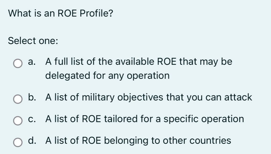 Solved: What is an ROE Profile? Select one: a. A full list of the ...