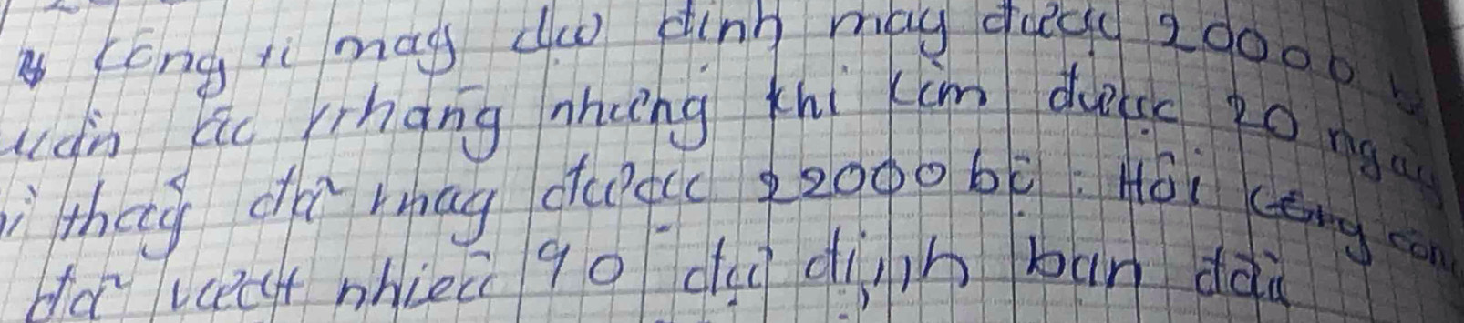 gcong jì mag ( dinn may qugu 20000
(dn háng nhung thi kim dusc zonga 
thág dà rag dug( zooo bè Hài (èng co 
Hà uect nhiei qo dg diih bān dàà