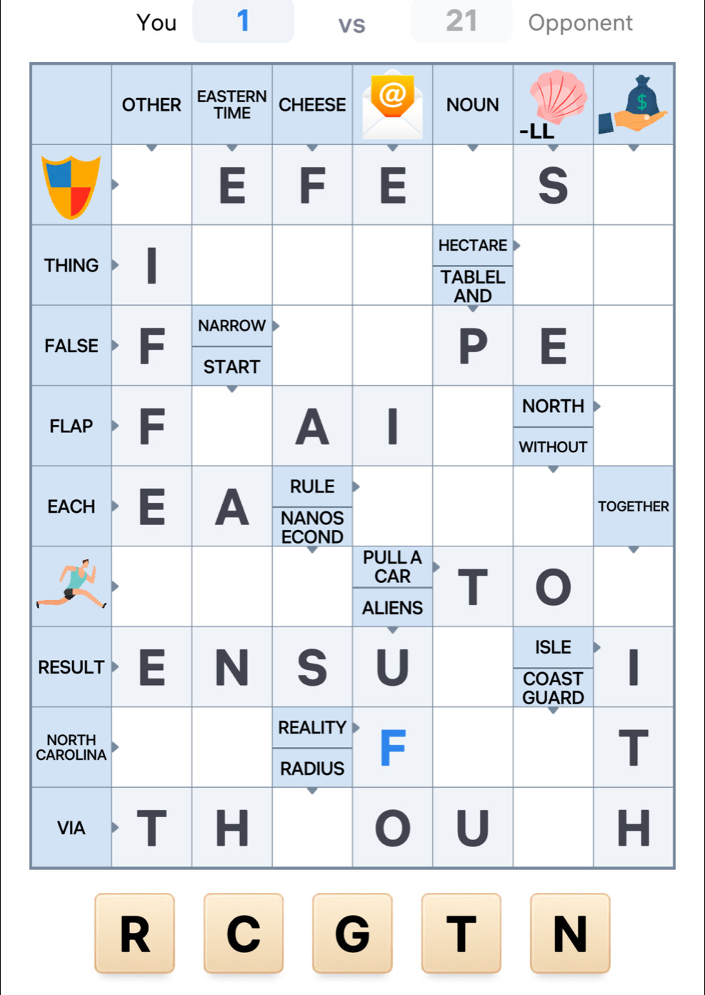 You 1 21 Opponent 
VS
T
F
R
r
C
R C G T N