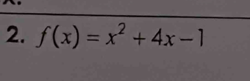 f(x)=x^2+4x-1