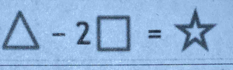 circ 
△ -2□ =