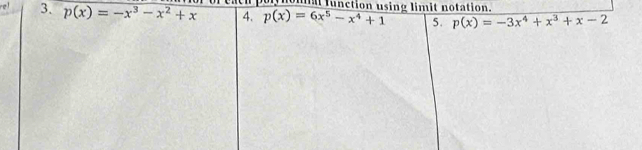 omal lunction using limit notation.
rel