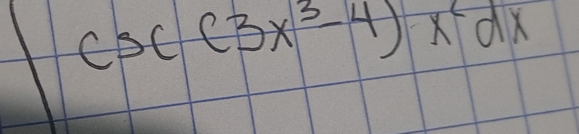 csc (3x^3-4)x^2dx