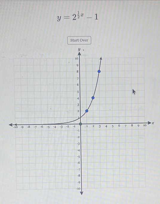 y=2^(frac 1)2x-1
Start Over
x