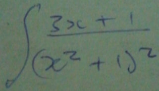 ∈t frac 3x+1(x^2+1)^2