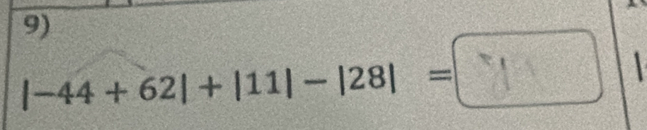 |-44+ 62| + |11|- |28| = |