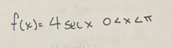 f(x)=4sec x0