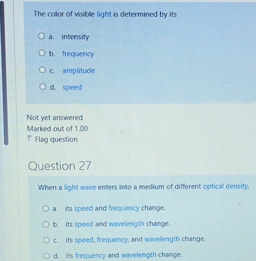 Solved: The color of visible light is determined by its a. intensity b ...