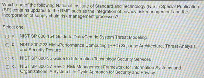 Solved: Which one of the following National Institute of Standard and ...