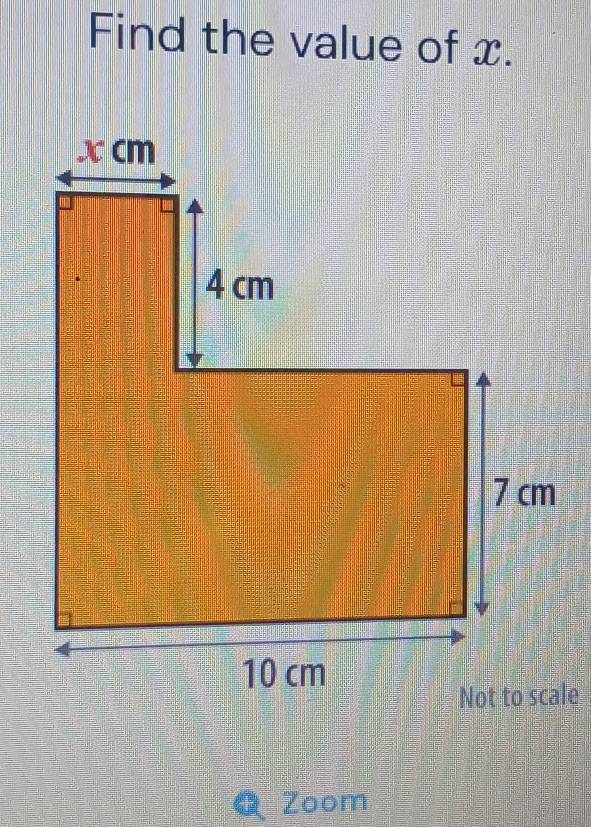 Find the value of x. 
le 
Zoom