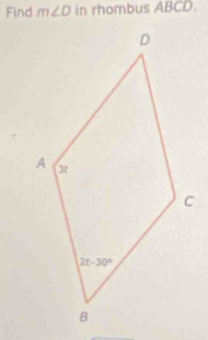 Find m∠ D in rhombus ABCD.