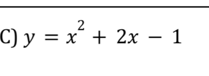 y=x^2+2x-1