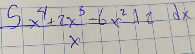  (5x^4+2x^5-6x^2+2)/x dx