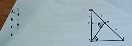 A.  9/4 
B. 4
C.  9/7 
D. 3