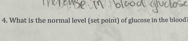 What is the normal level (set point) of glucose in the blood?