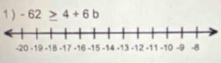 1 ) -62≥ 4+6b