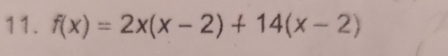 f(x)=2x(x-2)+14(x-2)