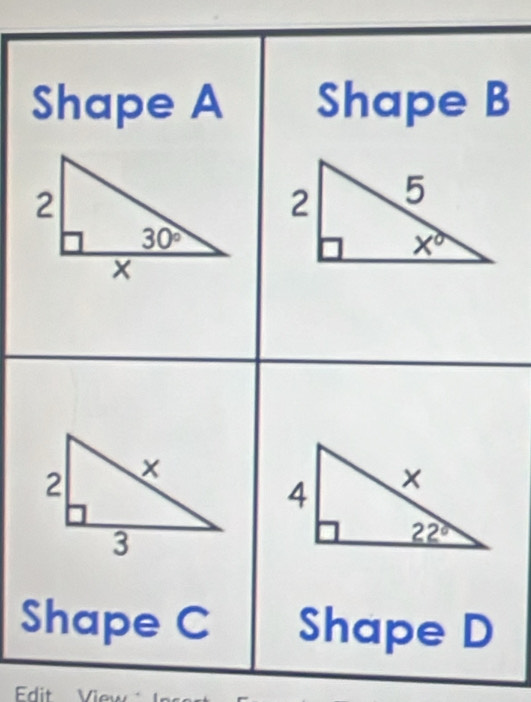 Shape A Shape B
Shape C Shape D
Edit