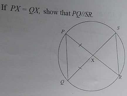 If PX=QX ,show that PQ//SR.