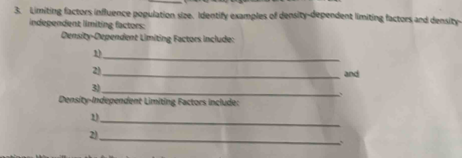 Solved: Limiting factors influence population size. Identify examples ...