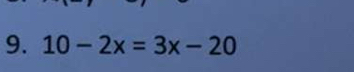 10-2x=3x-20