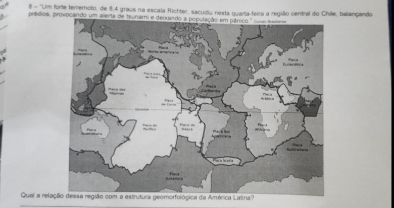 que 8 - "Um forte terremoto, de 8, 4 graus na escala Richter, sacudiu nesta quarta-feira a região central do Chile, balançando 
prédios, provocando um alerta 
Qual a relaçmérica Latina?