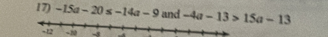 -15a-20≤ -14a-9 and 
-20 -8