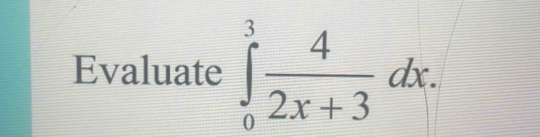 Evaluate ∈tlimits _0^(3frac 4)2x+3dx.