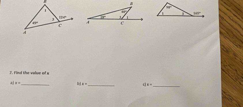 Find the value of x
a) x= _
b) x= _
c) x= _