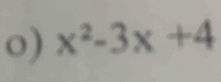 x^2-3x+4