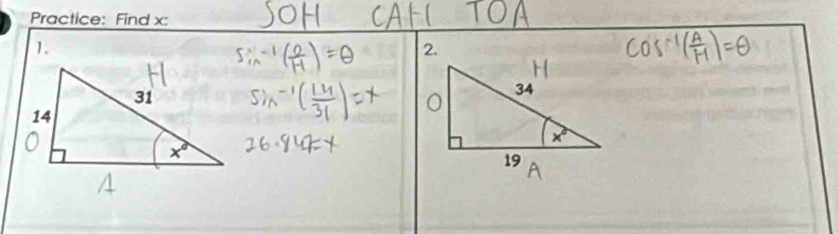 Practice: Find x:
1.