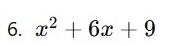 x^2+6x+9