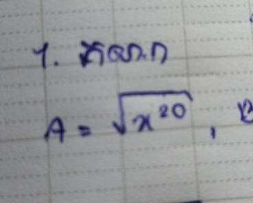 Kaon
A=sqrt(x^(20)), Y