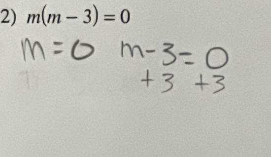 m(m-3)=0