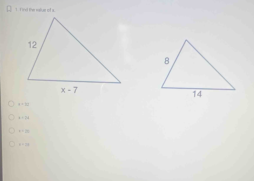 Find the value of x.
x=32
x=24
x=20
x=28