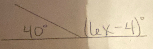 40°
(6x-4)^circ 