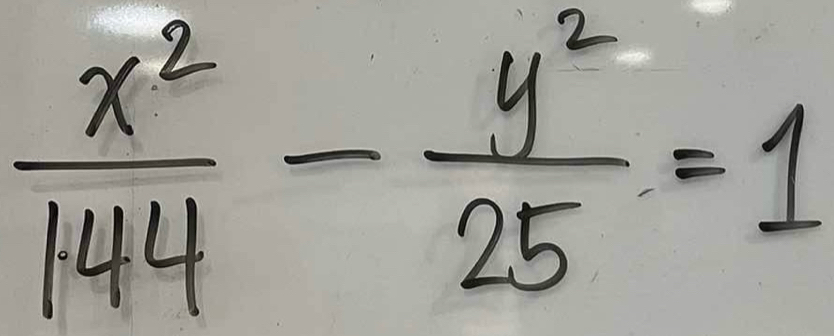  x^2/144 - y^2/25 =1