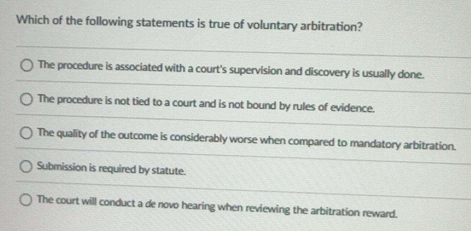 Solved: Which of the following statements is true of voluntary ...