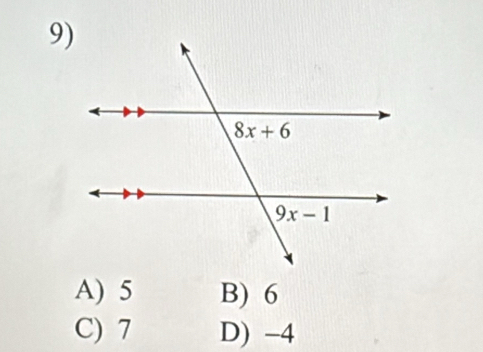 A) 5 B) 6
C) 7 D) -4