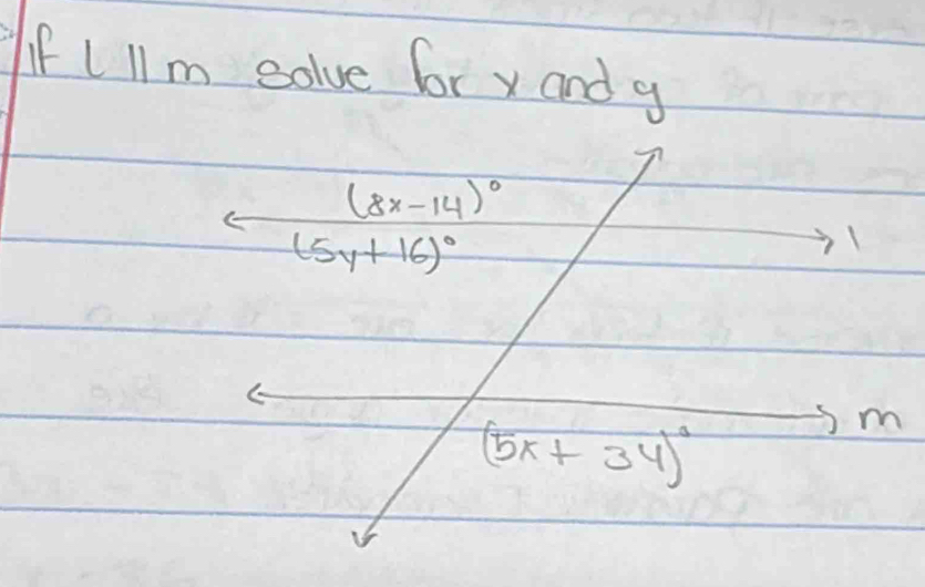 If IIm solve for x and g

1
(5x+34)^circ 
m