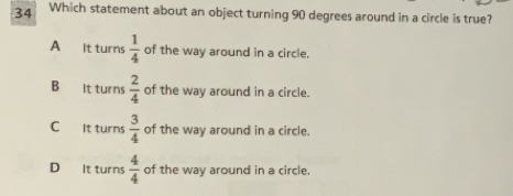 Solved: Which statement about an object turning 90 degrees around in a ...