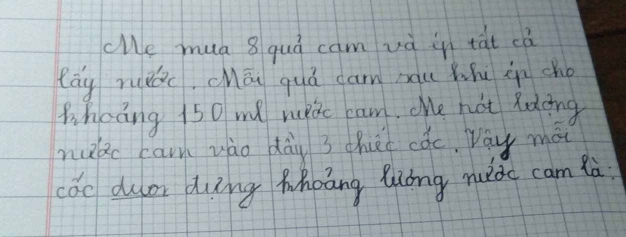 ce mua g quá cam và in tàt cā 
lāu ruǎǒc, cāu quá cam mu Wh in cho 
Whoāng 15 0 md rueic cam. Me hot Rding 
nukc can vào dài 3 chue cóc. Day mà 
cóc dulor ding Mhoāng Quóng muǒc cam là