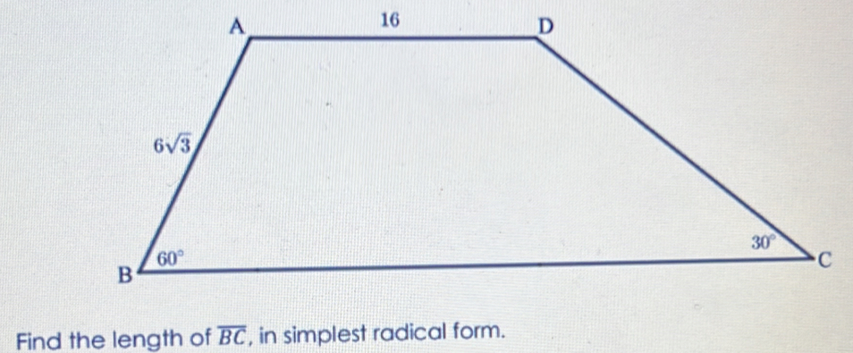 Find the length of overline BC , in simplest radical form.