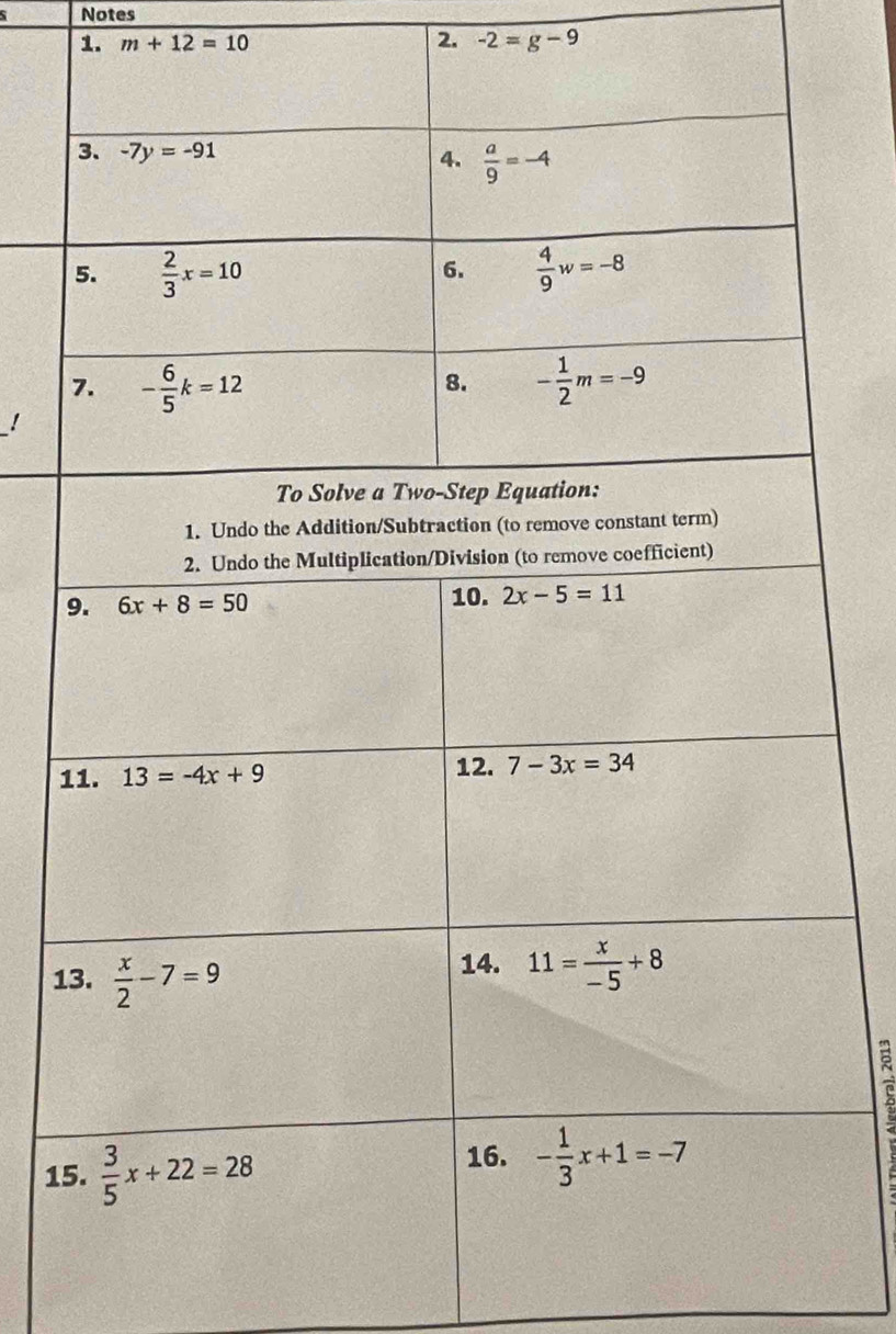 Notes
1. m+12=10 2. -2=g-9!
1
1
1