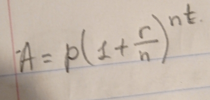 A=p(1+ r/n )^nt