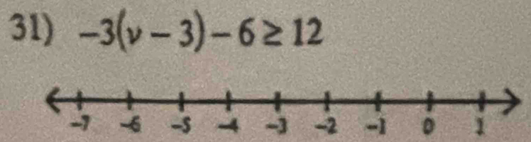 -3(v-3)-6≥ 12
。 1