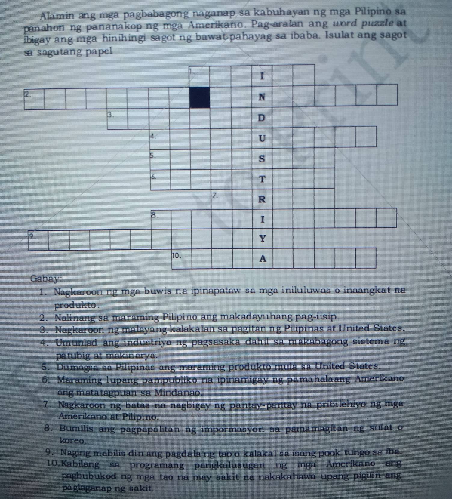 Solved: Alamin ang mga pagbabagong naganap sa kabuhayan ng mga Pilipino ...