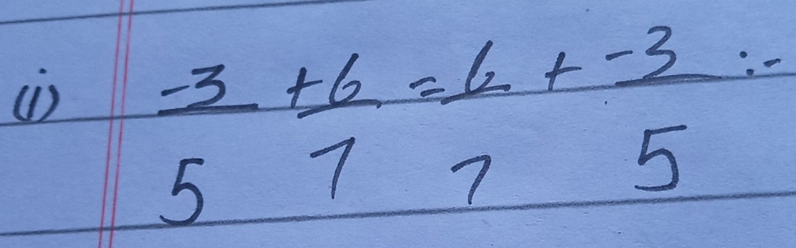  (-3)/5 + 6/7 = 6/7 + (-3)/5 i