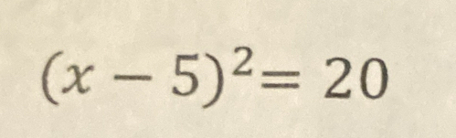 (x-5)^2=20